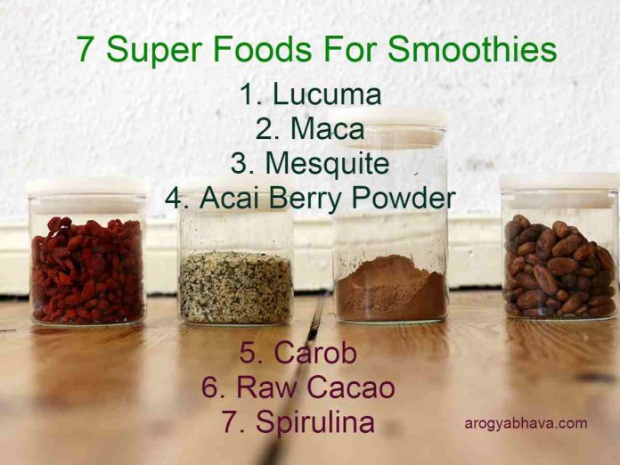 7 Super Foods To Add To Your Smoothies