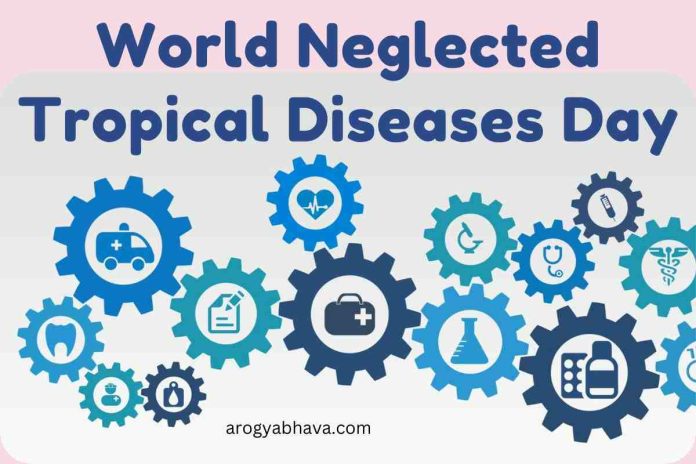 World NTD Day: History and Importance Of Neglected Tropical Diseases Day