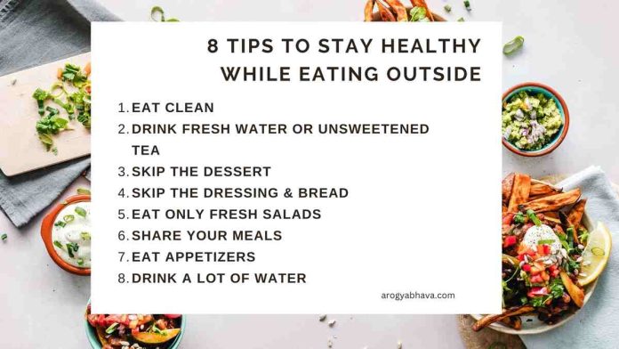 Healthy Eating: 8 Tips To Stay Healthy While Eating Outside